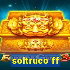 soltruco ff